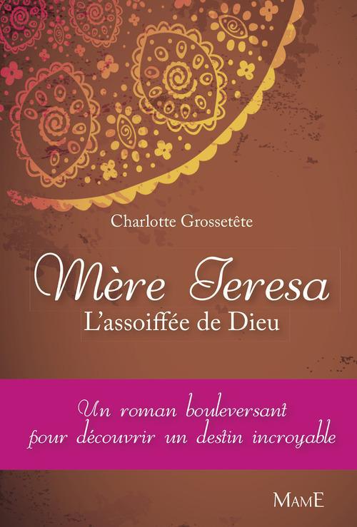 mere-teresa-l-assoiffee-de-dieu