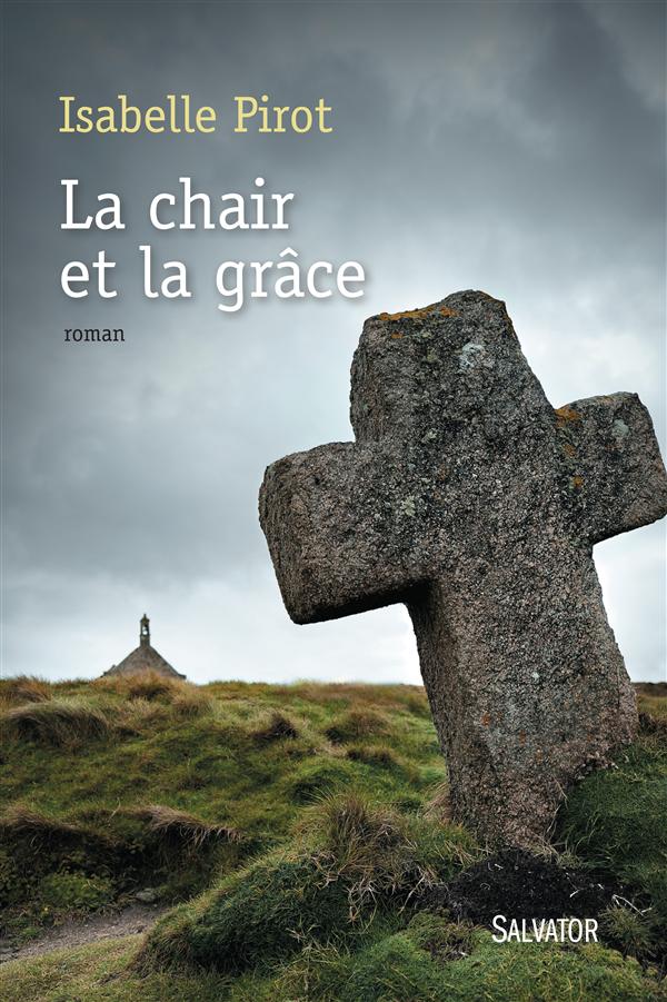 11 La chair et la grace