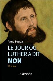 le jour ou luther a dit non