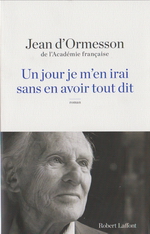 un-jour-je-m-en-irai-ormesson