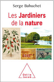 Les jardiniers de la nature