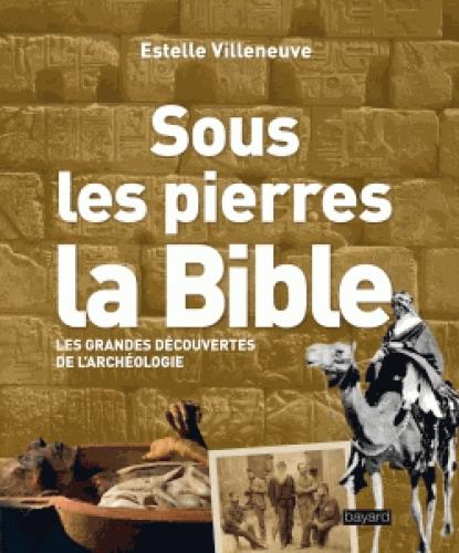 sous les pierres la bible