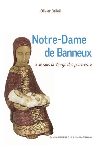 notre-dame-de-banneux-je-suis-la-vierge-des-pauvres