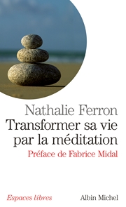 transformer-sa-vie-par-la-meditation