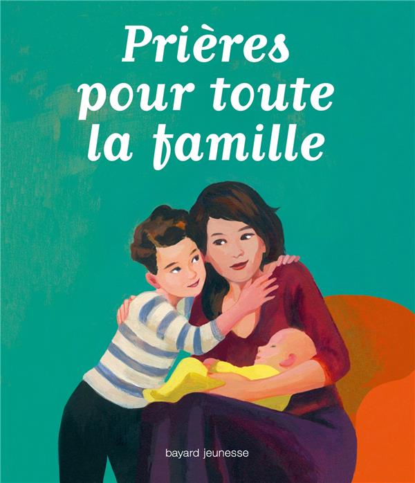 Prieres pour toute la famille