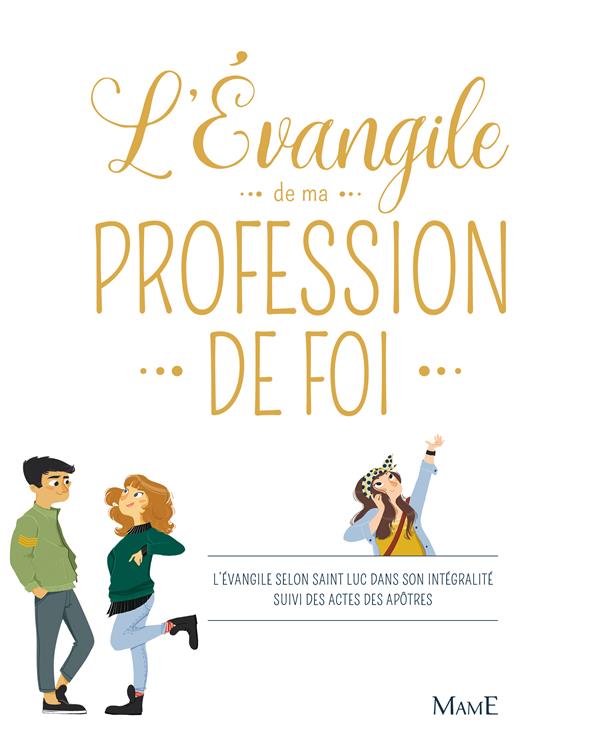 evangile de ma profession de foi