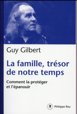 la famille tresor de notre temps