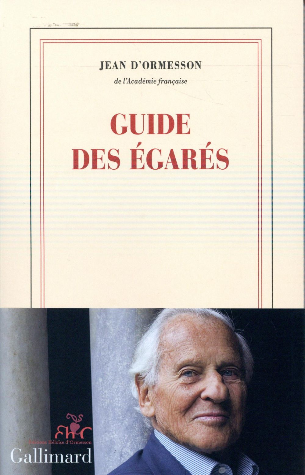 le-guide-des-egares-d-ormesson