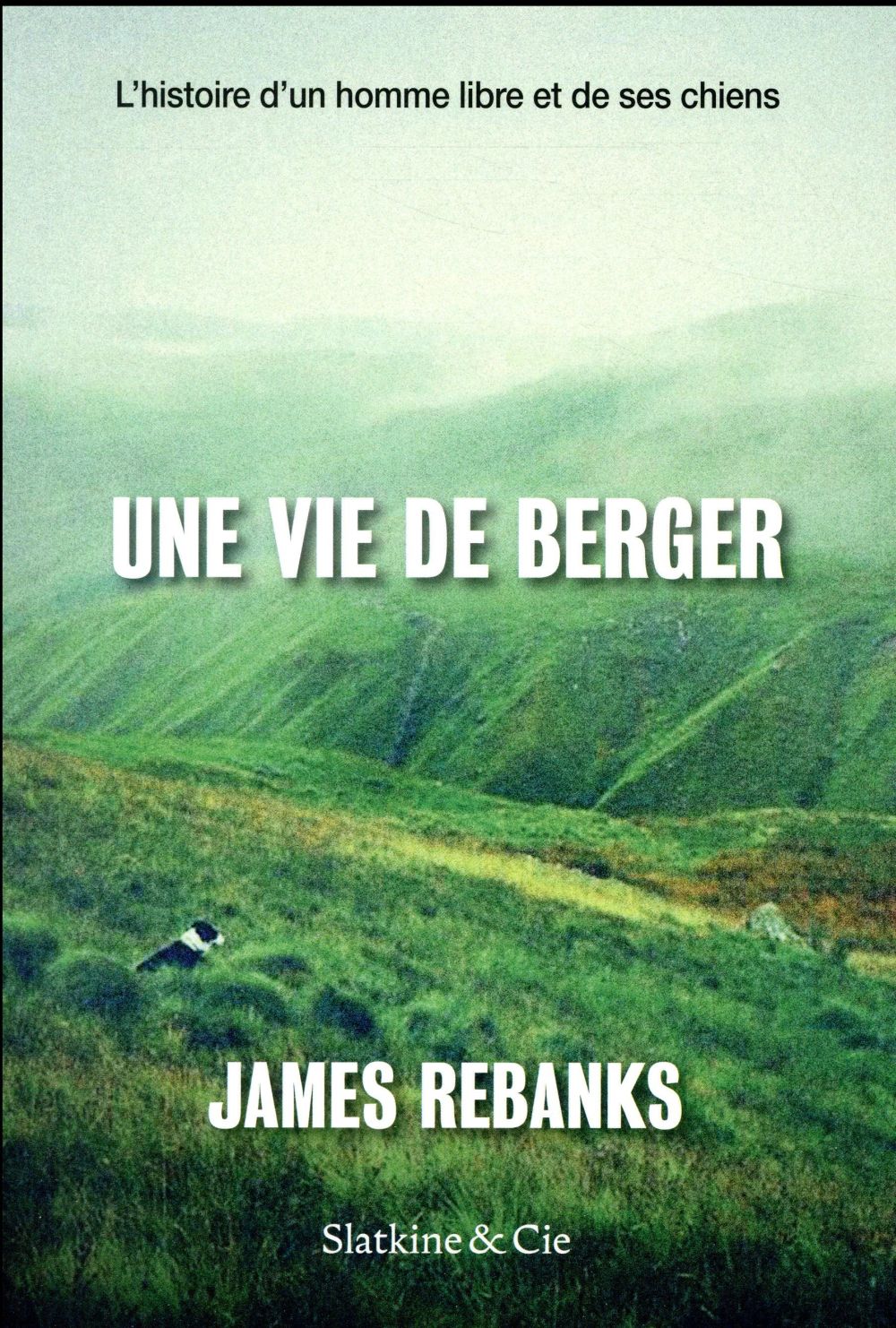 une vie de berger