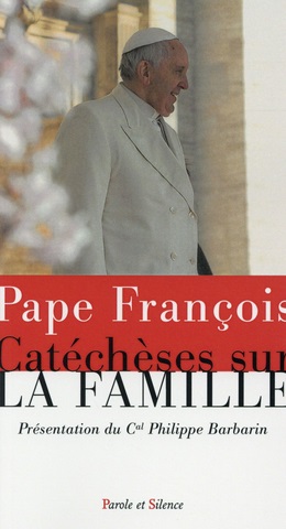 catecheses sur la famille