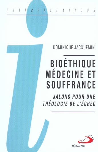 bioéthique médecine et souffrance