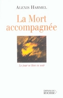 la-mort-accompagnée-le-jour-se-leve-ce-soir