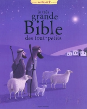 la-tres-grande-bible-des-tout-petits