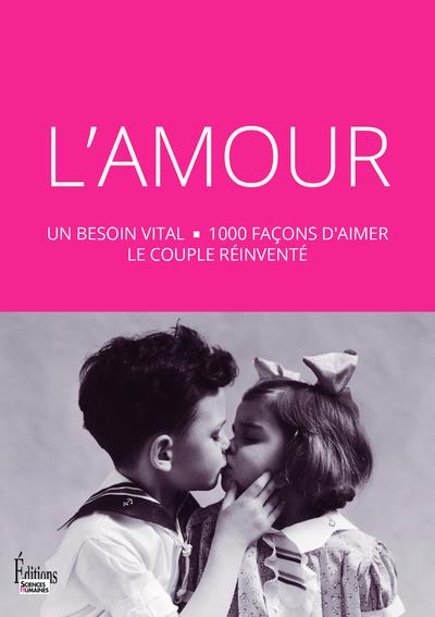 l amour un besoin vital