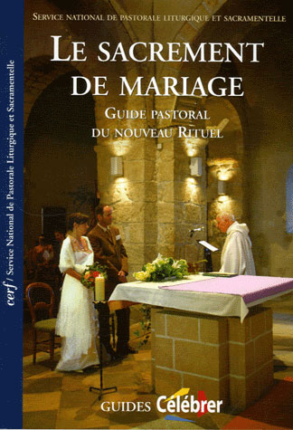 le sacrement de mariage guide pastoral