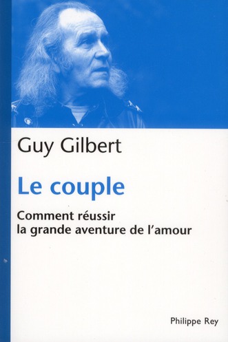 le-couple-guy-gilbert