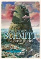 La Porte du Ciel - Eric-Emmanuel Schmitt