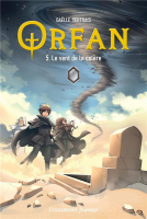 Orfan tome 5